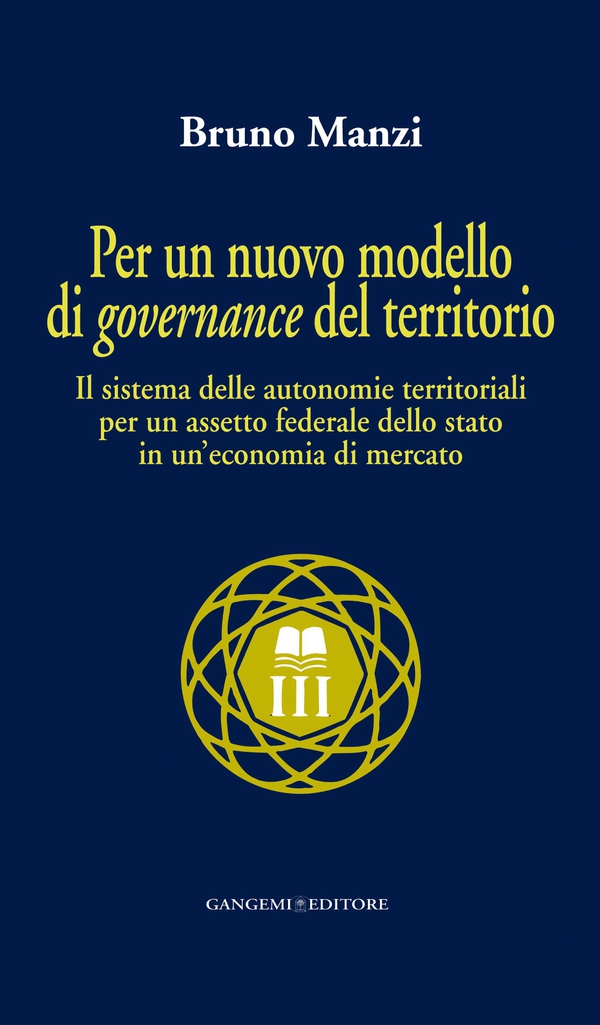 Per un nuovo modello di governance del territorio - Librerie.coop Per un nuovo modello di governance del territorio - Librerie.coop