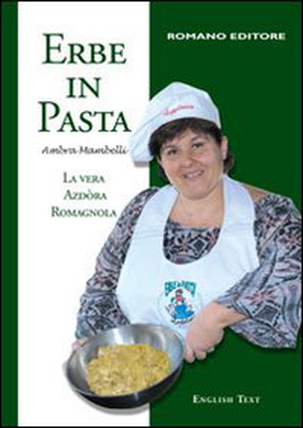 Erbe in pasta. Ediz. italiana e inglese - Librerie.coop Erbe in pasta. Ediz. italiana e inglese - Librerie.coop
