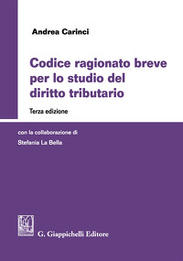 Codice ragionato breve per lo studio del diritto tributario - Librerie.coop Codice ragionato breve per lo studio del diritto tributario - Librerie.coop