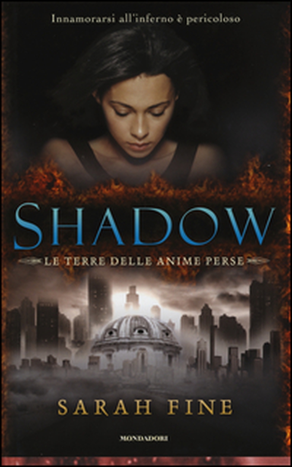 Shadow. La terra delle anime perse - Librerie.coop Shadow. La terra delle anime perse - Librerie.coop