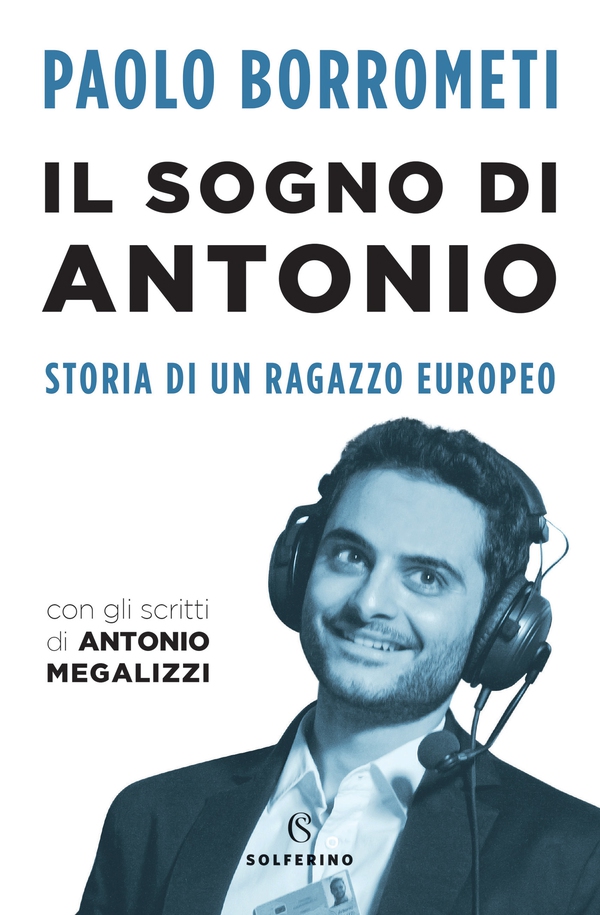 Il sogno di Antonio - Librerie.coop Il sogno di Antonio - Librerie.coop