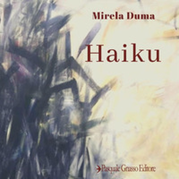 Haiku. Ediz. italiana, francese, giapponese e rumeno - Librerie.coop Haiku. Ediz. italiana, francese, giapponese e rumeno - Librerie.coop