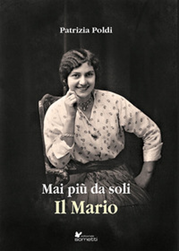 Mai più da soli. Il Mario - Librerie.coop Mai più da soli. Il Mario - Librerie.coop