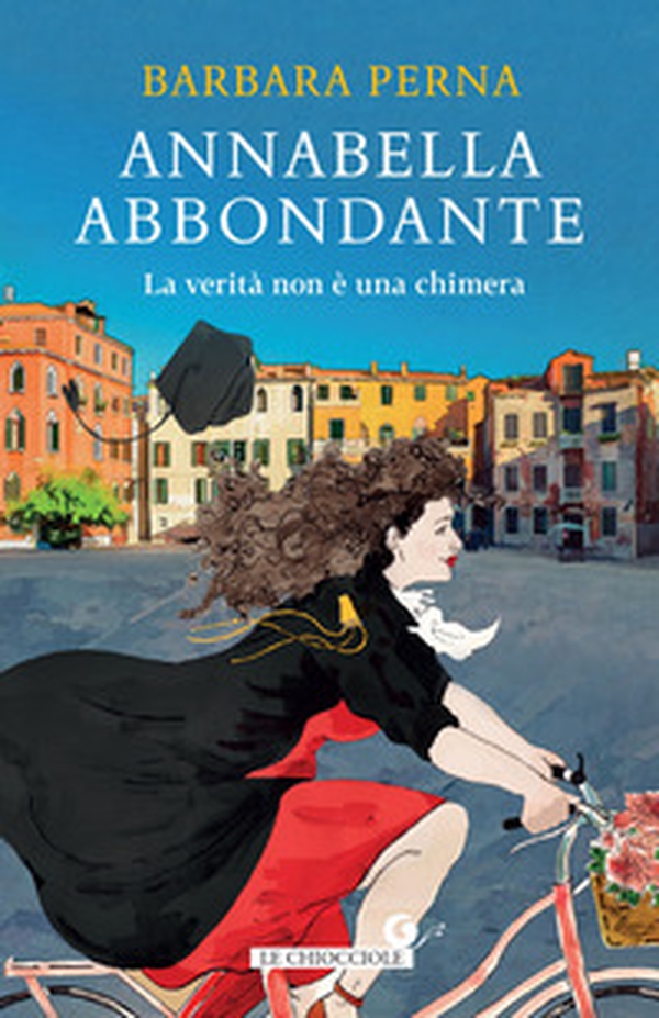 La verità non è una chimera. Annabella Abbondante - Librerie.coop La verità non è una chimera. Annabella Abbondante - Librerie.coop
