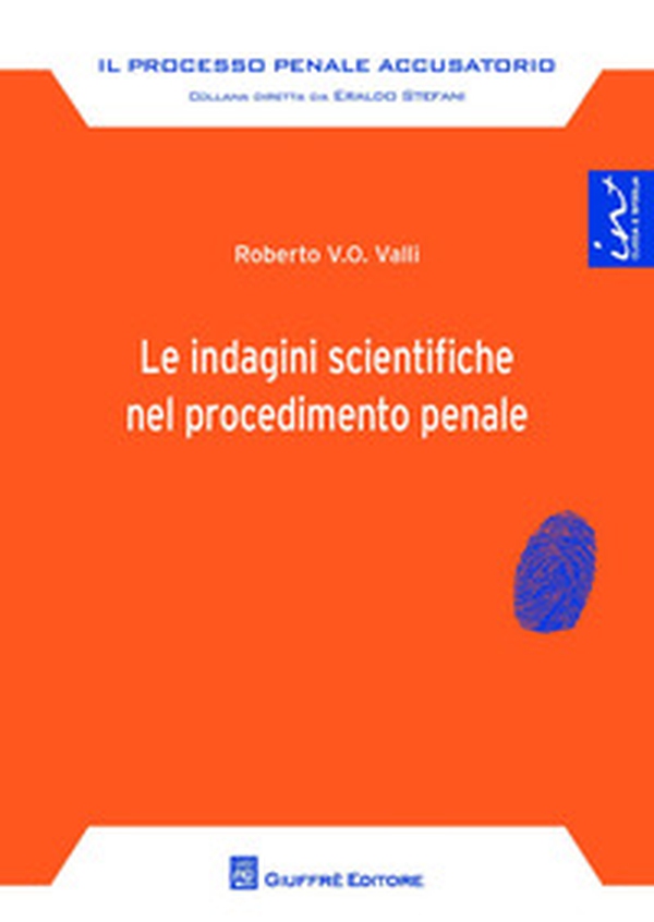 Le indagini scientifiche nel procedimento penale - Librerie.coop Le indagini scientifiche nel procedimento penale - Librerie.coop