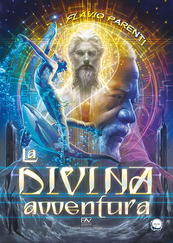 La divina avventura. Ediz. deluxe - Librerie.coop La divina avventura. Ediz. deluxe - Librerie.coop