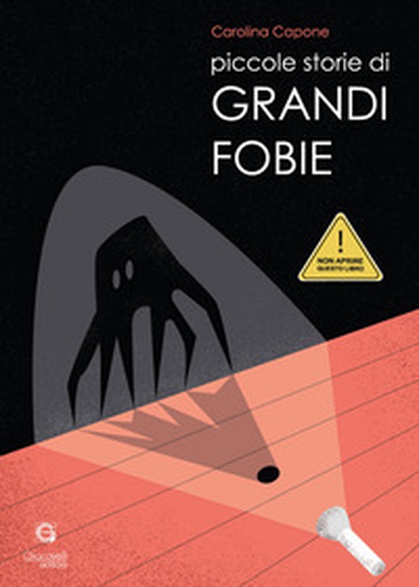 Piccole storie di grandi fobie - Librerie.coop Piccole storie di grandi fobie - Librerie.coop