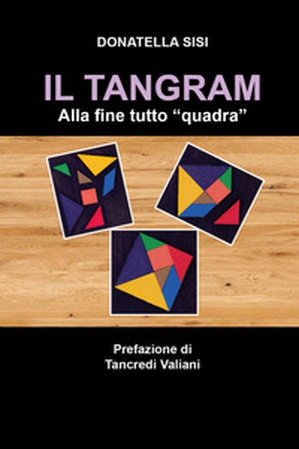 Il Tangram - Librerie.coop Il Tangram - Librerie.coop