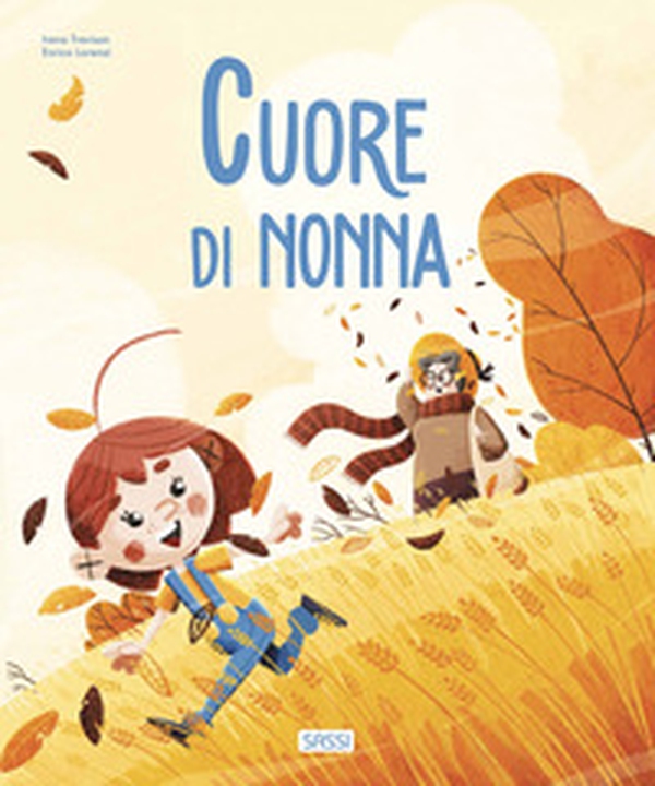 Cuore di nonna - Librerie.coop Cuore di nonna - Librerie.coop