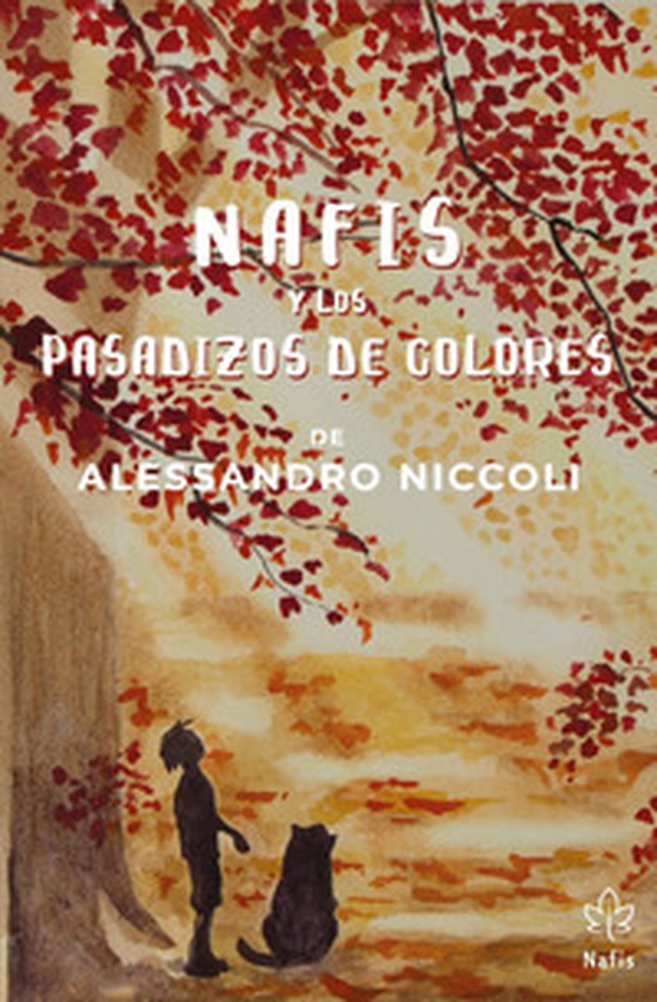 Nafis y los Pasadizos de colores - Librerie.coop Nafis y los Pasadizos de colores - Librerie.coop