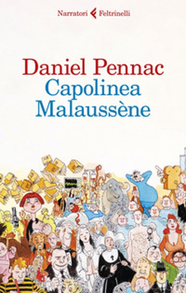 Capolinea Malaussène - Librerie.coop Capolinea Malaussène - Librerie.coop