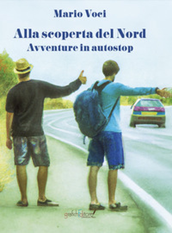 Alla scoperta del Nord - Librerie.coop Alla scoperta del Nord - Librerie.coop