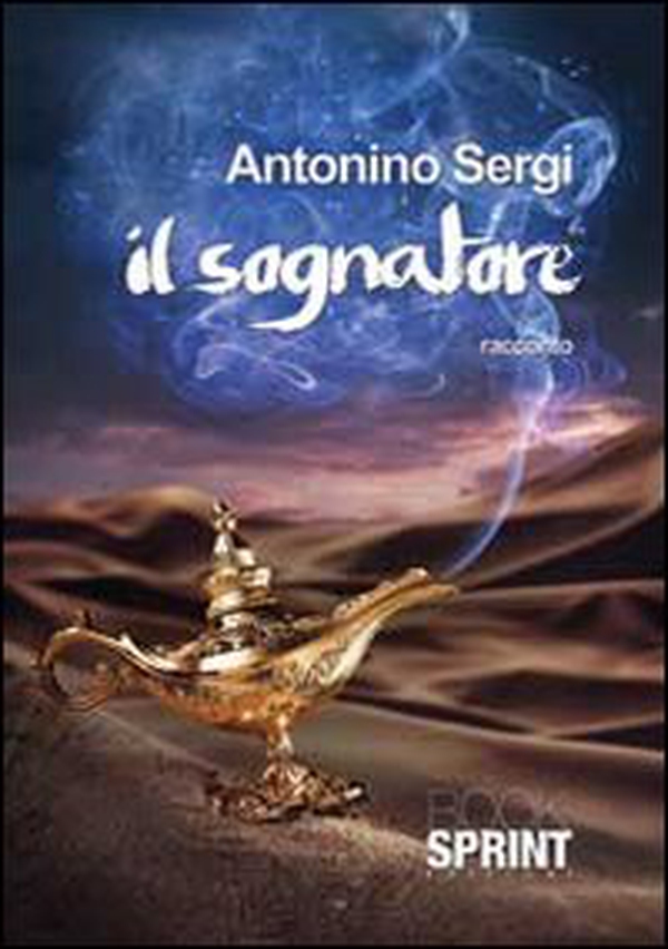 Il sognatore - Librerie.coop Il sognatore - Librerie.coop