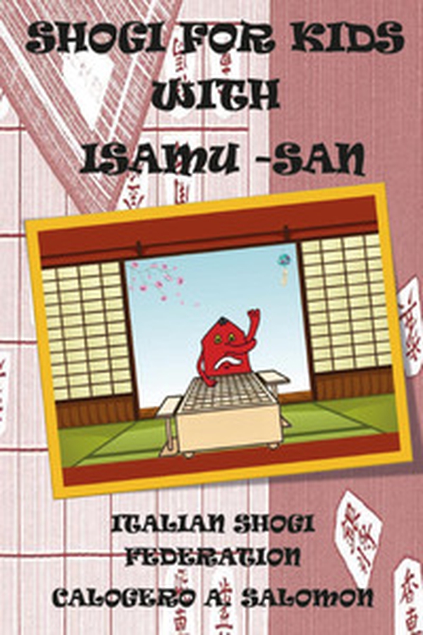 Shogi for kids with Isamu-San - Librerie.coop Shogi for kids with Isamu-San - Librerie.coop