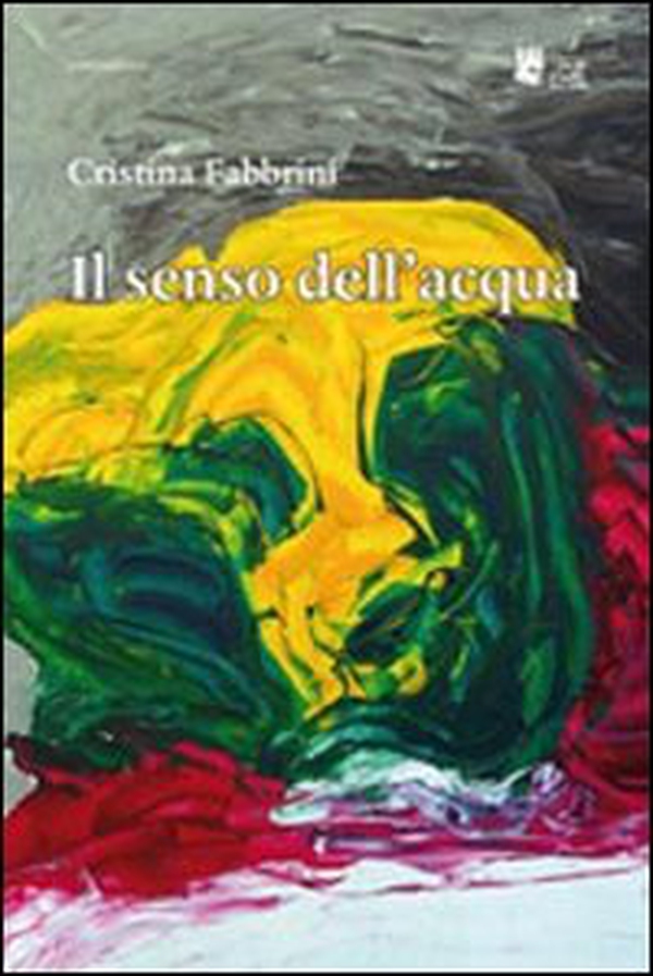 Il senso dell'acqua - Librerie.coop Il senso dell'acqua - Librerie.coop