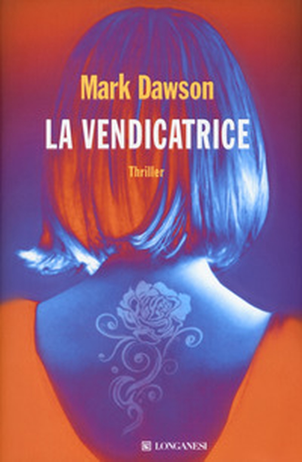 La vendicatrice - Librerie.coop La vendicatrice - Librerie.coop