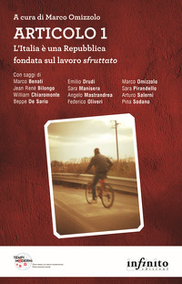 Articolo 1. L'Italia è una Repubblica fondata sul lavoro sfruttato - Librerie.coop Articolo 1. L'Italia è una Repubblica fondata sul lavoro sfruttato - Librerie.coop