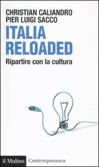 Italia reloaded. Ripartire con la cultura - Librerie.coop