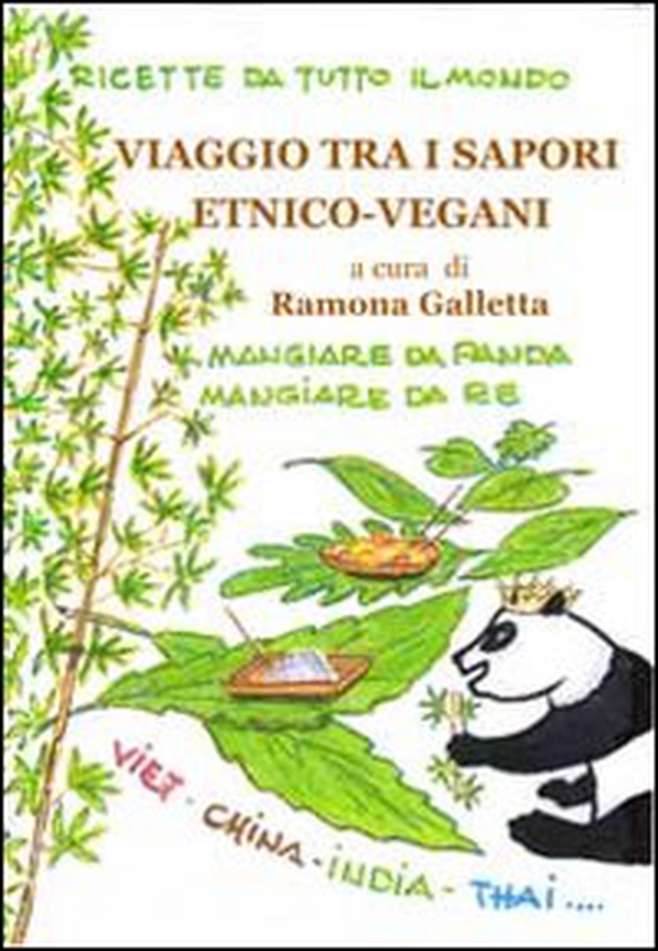 Viaggio tra i sapori etnico-vegani. Ricette da tutto il mondo - Librerie.coop Viaggio tra i sapori etnico-vegani. Ricette da tutto il mondo - Librerie.coop