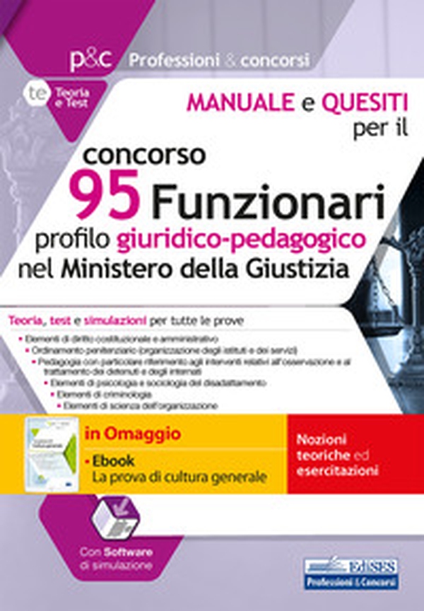 Concorso 95 Funzionari nel Ministero della Giustizia. Manuale, test e simulazioni per tutte le prove - Librerie.coop Concorso 95 Funzionari nel Ministero della Giustizia. Manuale, test e simulazioni per tutte le prove - Librerie.coop