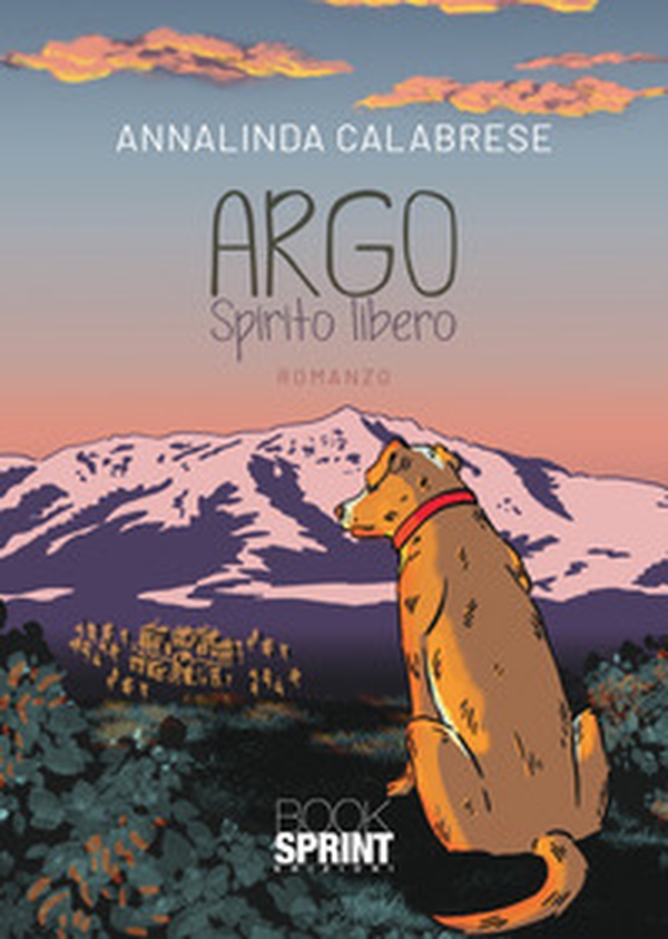 Argo. Spirito libero - Librerie.coop Argo. Spirito libero - Librerie.coop