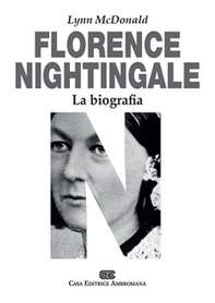 Florence Nightingale. La biografia - Librerie.coop
