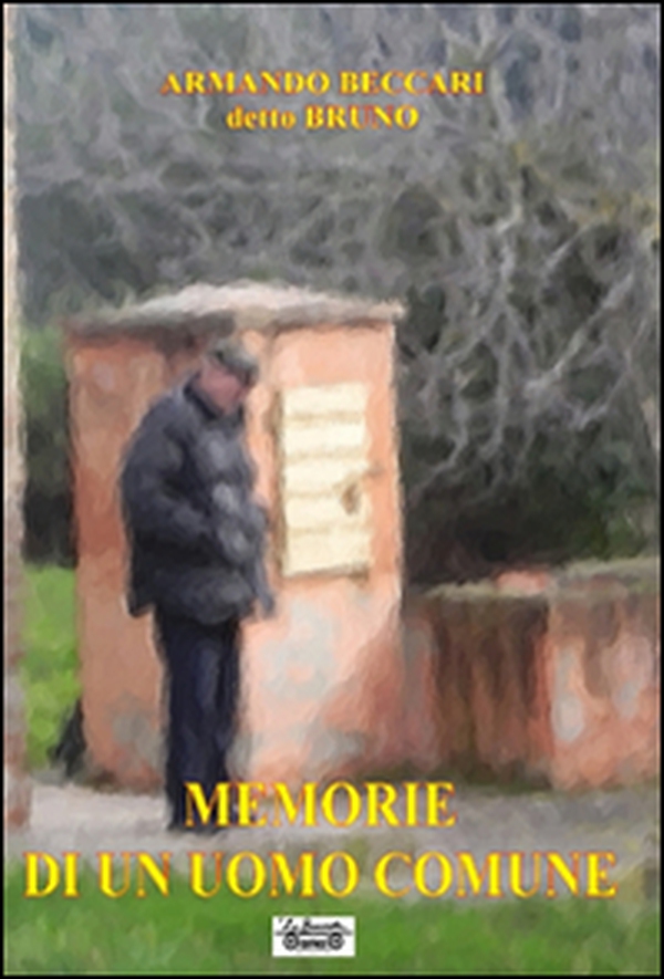 Memorie di un uomo comune - Librerie.coop Memorie di un uomo comune - Librerie.coop