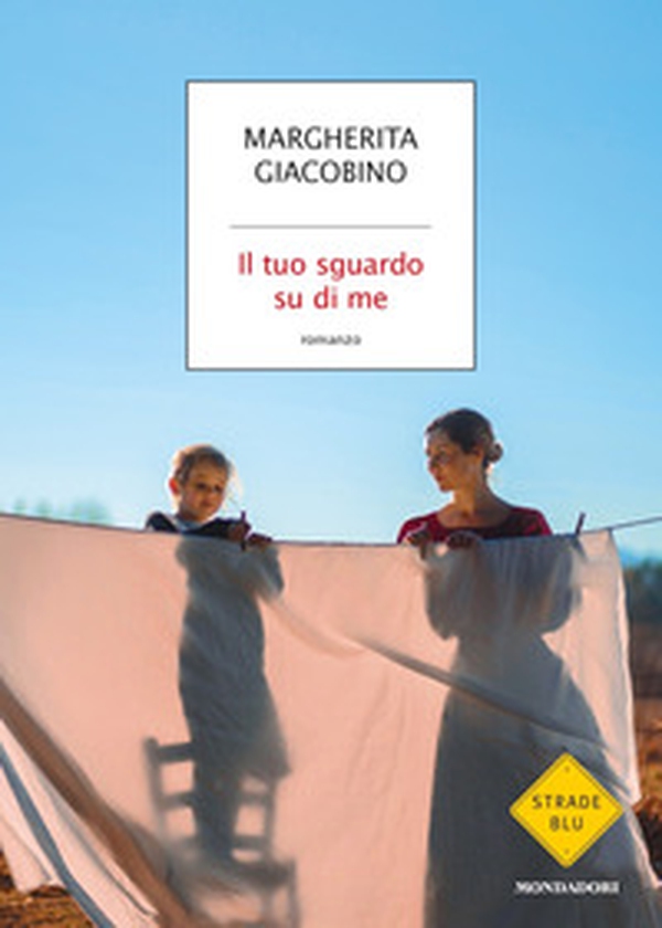Il tuo sguardo su di me - Librerie.coop Il tuo sguardo su di me - Librerie.coop