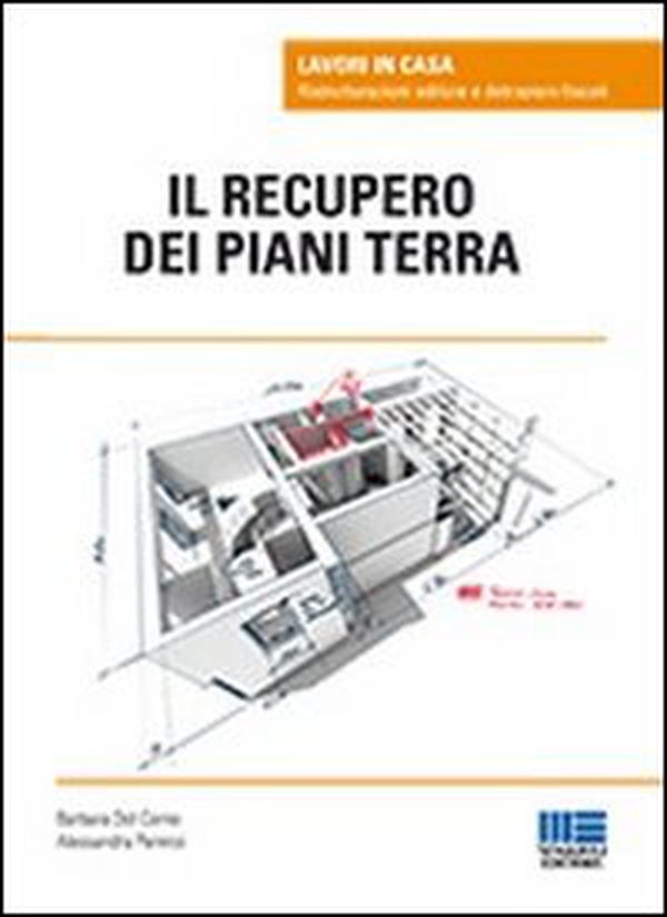 Il recupero dei piani terra - Librerie.coop Il recupero dei piani terra - Librerie.coop