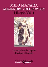 I Borgia - Vol. 1 - Librerie.coop