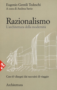 Razionalismo. L'architettura della modernità - Librerie.coop