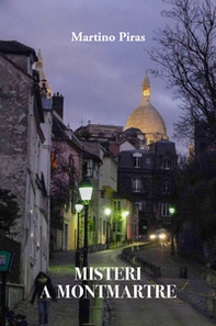 I misteri di Montmartre - Librerie.coop
