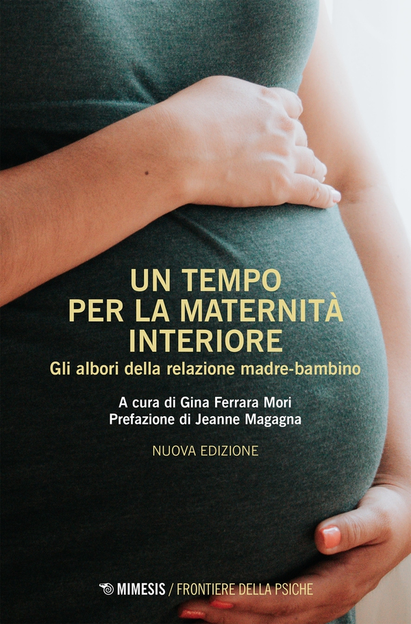 Un tempo per la maternità interiore - Librerie.coop Un tempo per la maternità interiore - Librerie.coop
