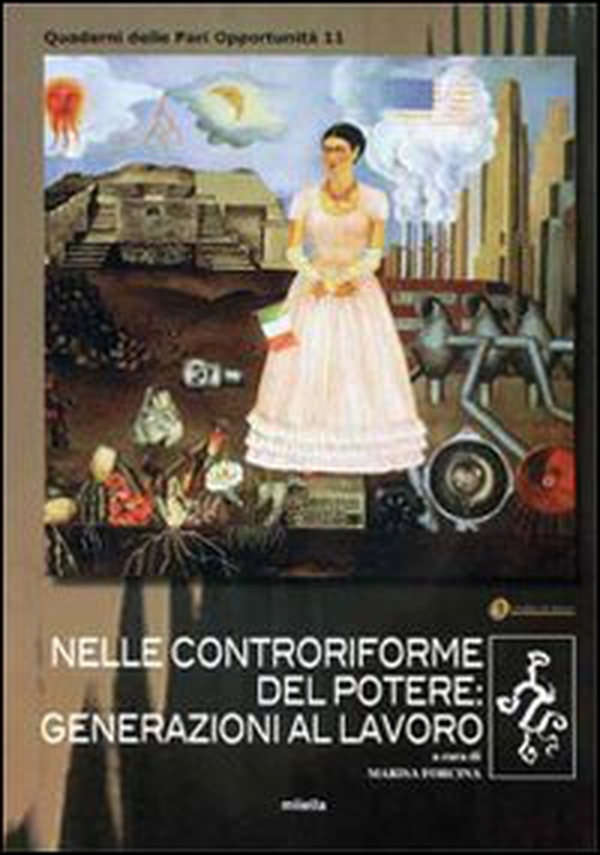 Nelle controriforme del potere. Generazioni al lavoro - Librerie.coop Nelle controriforme del potere. Generazioni al lavoro - Librerie.coop