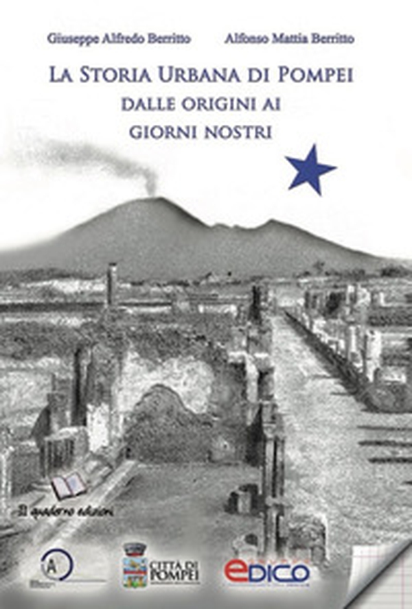 La storia urbana di Pompei dalle origini ai giorni nostri - Librerie.coop La storia urbana di Pompei dalle origini ai giorni nostri - Librerie.coop