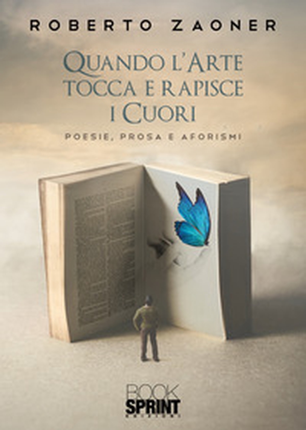 Quando l'arte tocca e rapisce i cuori - Librerie.coop Quando l'arte tocca e rapisce i cuori - Librerie.coop