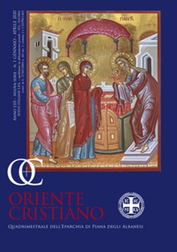 Oriente cristiano. Quadrimestrale dell'eparchia di Piana degli Albanesi - Librerie.coop Oriente cristiano. Quadrimestrale dell'eparchia di Piana degli Albanesi - Librerie.coop