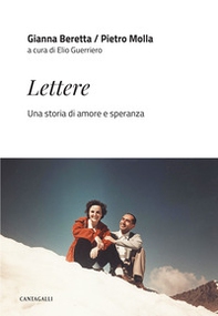 Lettere. Una storia di amore e speranza - Librerie.coop