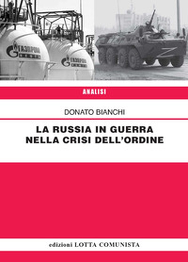 La Russia in guerra nella crisi dell'ordine - Librerie.coop La Russia in guerra nella crisi dell'ordine - Librerie.coop
