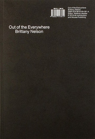 Brittany Nelson Out of the Everywhere - Librerie.coop