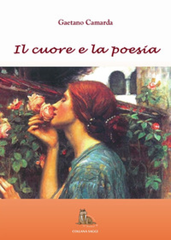 Il cuore e la poesia - Librerie.coop Il cuore e la poesia - Librerie.coop