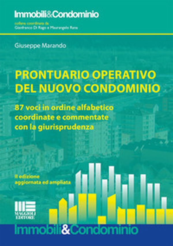 Prontuario operativo del nuovo condominio - Librerie.coop Prontuario operativo del nuovo condominio - Librerie.coop