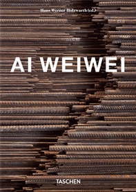 Ai Weiwei. Ediz. inglese, francese e tedesca. 40th Anniversary Edition - Librerie.coop