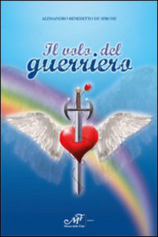 Il volo del guerriero - Librerie.coop Il volo del guerriero - Librerie.coop