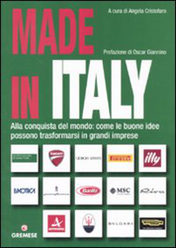 Made in Italy. Alla conquista del mondo: come le buone idee possono trasformarsi in grandi imprese - Librerie.coop Made in Italy. Alla conquista del mondo: come le buone idee possono trasformarsi in grandi imprese - Librerie.coop