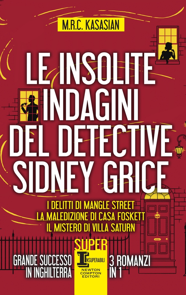 Le insolite indagini del detective Sidney Grice - Librerie.coop Le insolite indagini del detective Sidney Grice - Librerie.coop