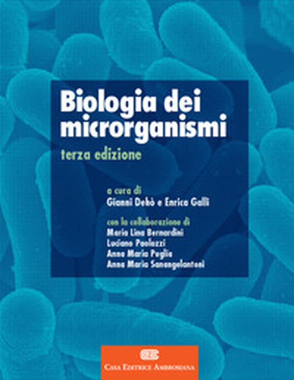 Biologia dei microrganismi - Librerie.coop Biologia dei microrganismi - Librerie.coop