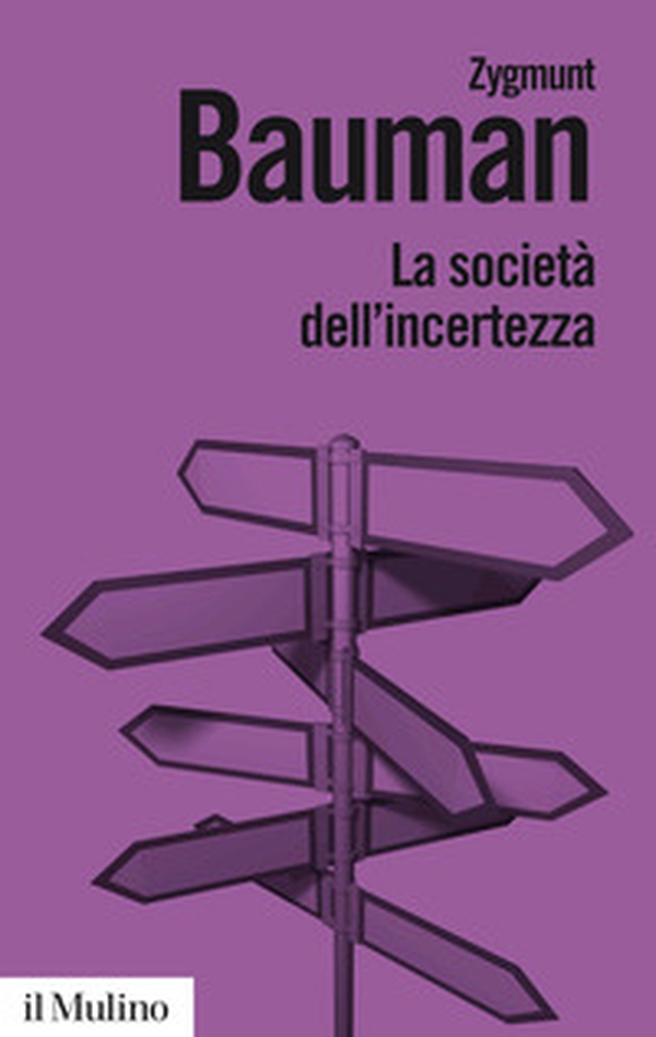 La società dell'incertezza - Librerie.coop La società dell'incertezza - Librerie.coop