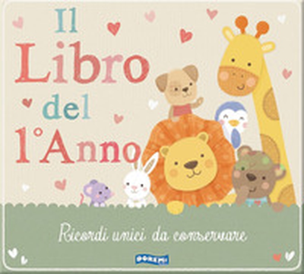 Il libro del 1° anno. Libribebè - Librerie.coop Il libro del 1° anno. Libribebè - Librerie.coop