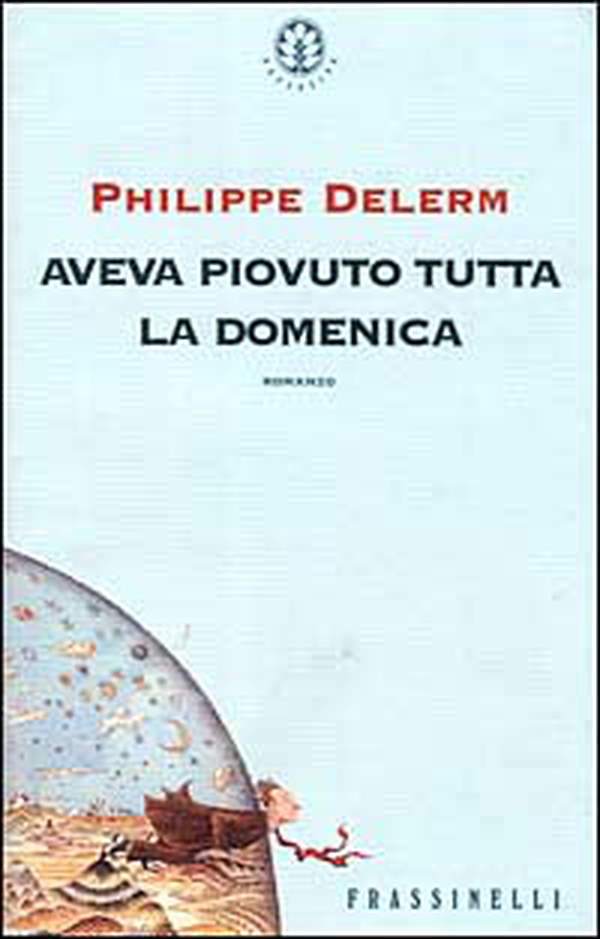 Aveva piovuto tutta la domenica - Librerie.coop Aveva piovuto tutta la domenica - Librerie.coop